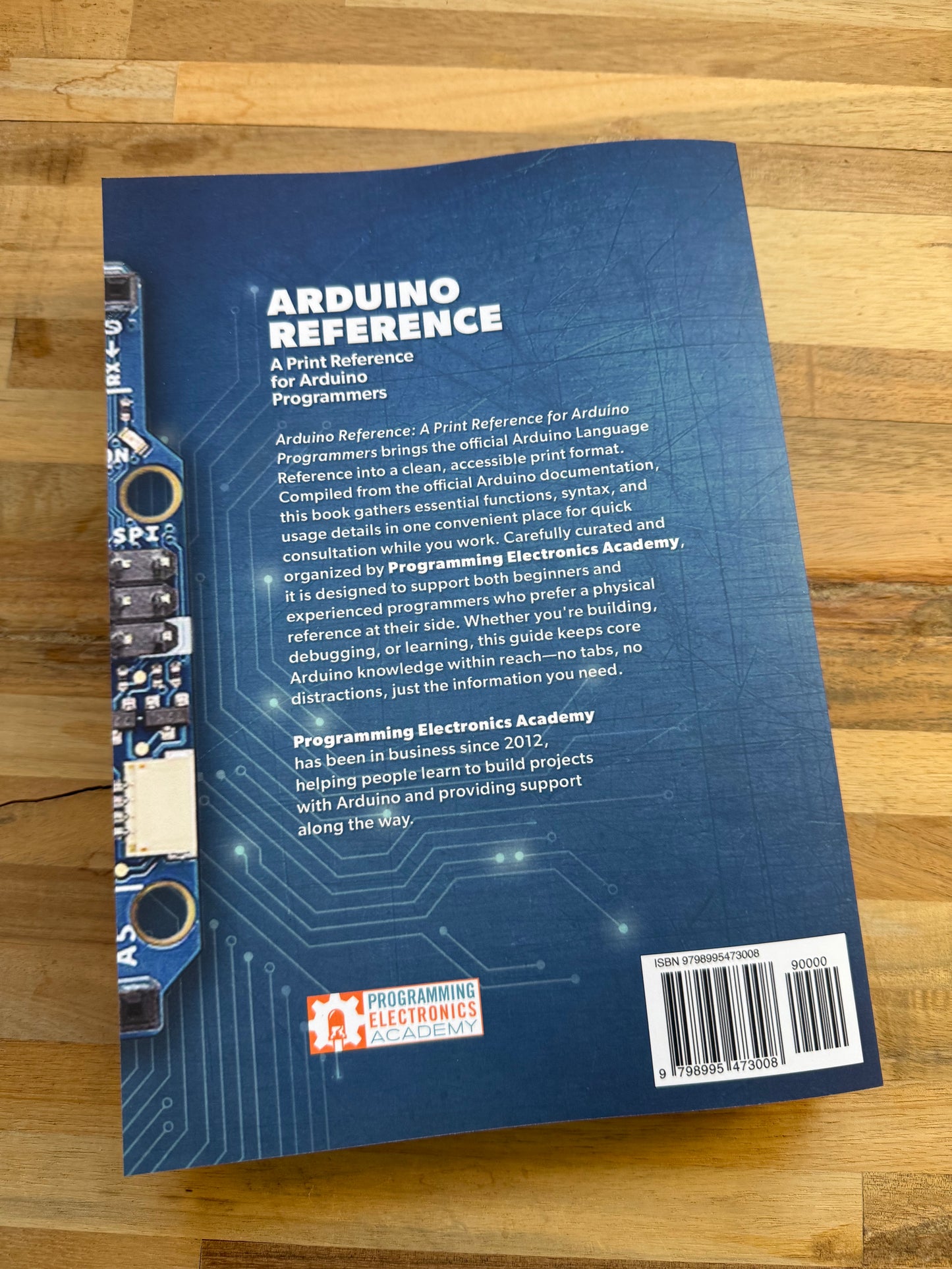 Arduino Reference: A Print Reference for Arduino Programmers